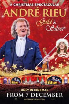 André Rieu's 2024 Christmas Concert: Gold and Silver (2024) (2024) download