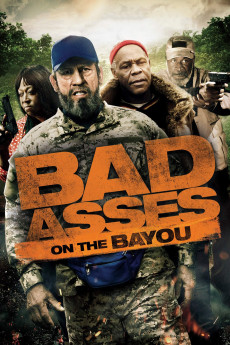 Bad Asses on the Bayou (2015) (2015) download