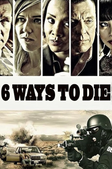 6 Ways to Die (2015) (2015) download