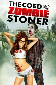 The Coed and the Zombie Stoner (2014) (2014) download