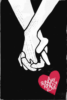 A Sunday Kind of Love (2016) (2016) download