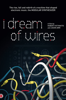 I Dream of Wires (2014)
