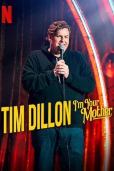 Tim Dillon: I'm Your Mother (2025)
