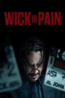 Wick Is Pain (2025) (2025) download