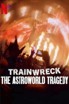 Trainwreck: The Astroworld Tragedy (2025) (2025) download