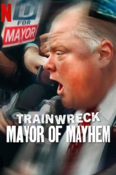 Trainwreck: Mayor of Mayhem (2025) (2025) download