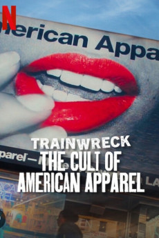 Trainwreck: The Cult of American Apparel (2025)