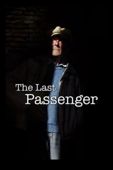 The Last Passenger: A True Story (2014)