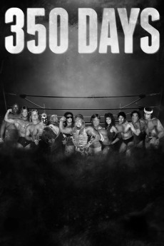 350 Days - Legends. Champions. Survivors (2018)