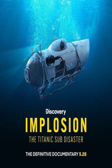 Implosion: The Titanic Sub Disaster (2025) (2025) download