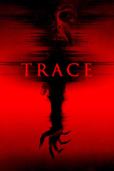 Trace (2015) (2015) download