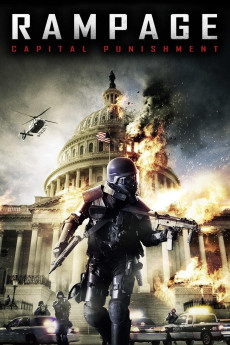 Rampage: Capital Punishment (2014) (2014) download