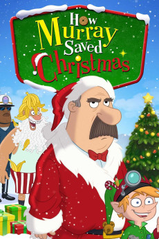 How Murray Saved Christmas (2014) (2014) download