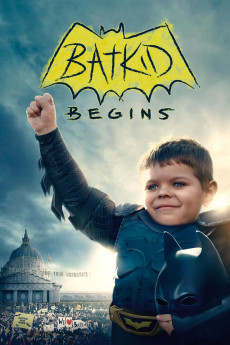 Batkid Begins: The Wish Heard Around the World (2015)