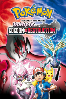Pokémon the Movie: Diancie and the Cocoon of Destruction (2014) (2014) download