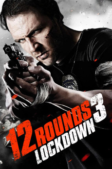 12 Rounds 3: Lockdown (2015) (2015) download