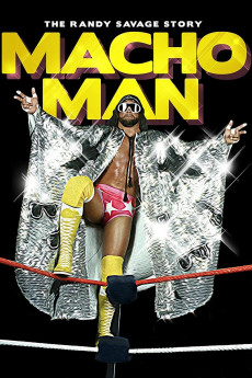 Macho Man: The Randy Savage Story (2014)