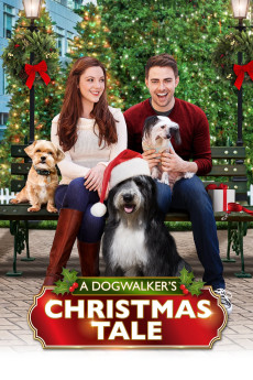 A Dogwalker's Christmas Tale (2015) (2015) download
