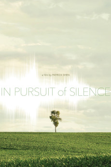 In Pursuit of Silence (2015)
