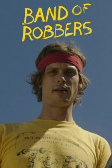 Band of Robbers (2015)
