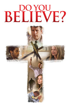 Do You Believe? (2015) (2015) download