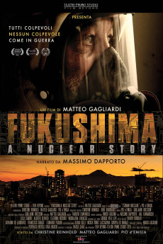 Fukushima: A Nuclear Story (2015) (2015) download