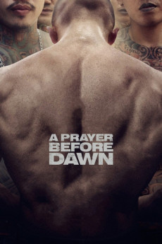 A Prayer Before Dawn (2017) (2017) download