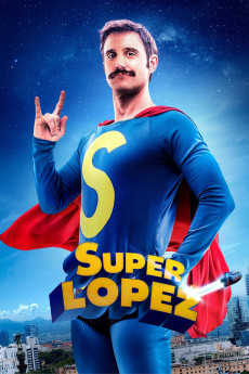 Superlopez (2018) (2018) download