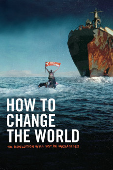 How to Change the World (2015) (2015) download