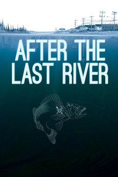 After the Last River (2015) (2015) download