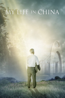 My Life in China (2014) (2014) download