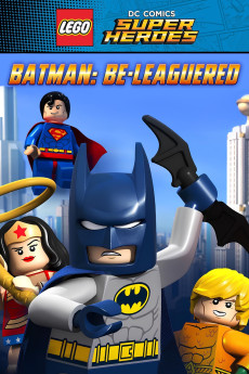 Lego DC Comics: Batman Be-Leaguered (2014) (2014) download
