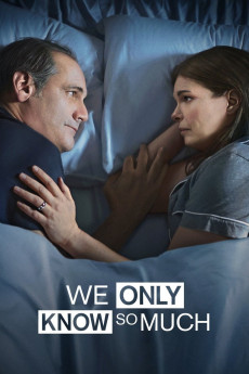 We Only Know So Much (2018) (2018) download