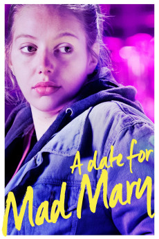 A Date for Mad Mary (2016) (2016) download