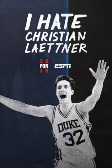 30 for 30 I Hate Christian Laettner (2015)