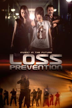 Loss Prevention (2018) (2018) download