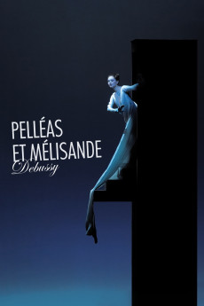 Pelleas et Melisande (2012)