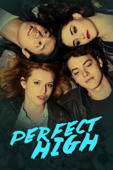 Perfect High (2015) (2015) download