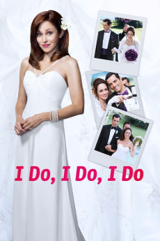 I Do, I Do, I Do (2015) (2015) download