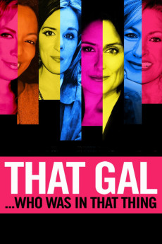 That Gal... Who Was in That Thing: That Guy 2 (2015) (2015) download