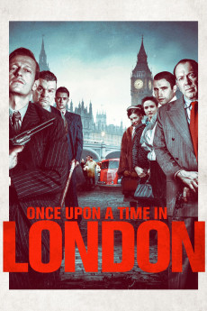 Once Upon a Time in London (2019) (2019) download