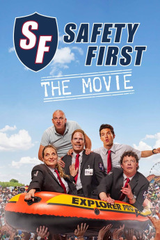 Safety First: The Movie (2015) (2015) download