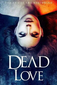 Dead Love (2018) (2018) download
