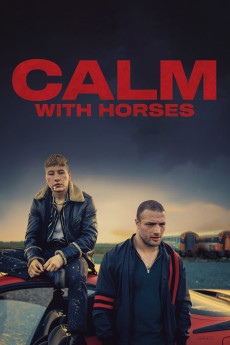 Calm with Horses (2019) (2019) download