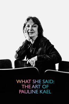 What She Said: The Art of Pauline Kael (2018)