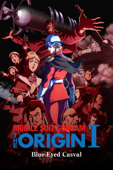 Mobile Suit Gundam: The Origin I - Blue-Eyed Casval (2015) (2015) download