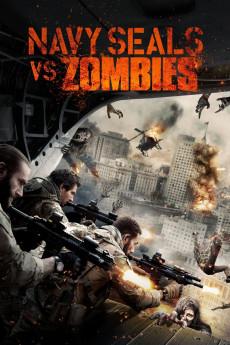 Navy Seals vs. Zombies (2015) (2015) download