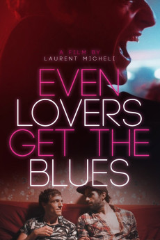 Even Lovers Get the Blues (2016) (2016) download