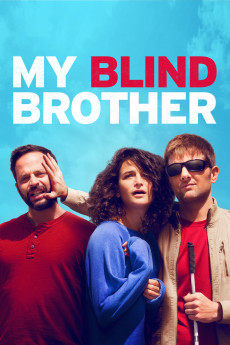 My Blind Brother (2016) (2016) download