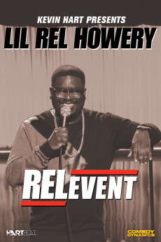 Kevin Hart Presents Lil' Rel: RELevent (2015)